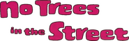 Logo of No Trees in the Street image size 802x259