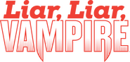 Logo of Liar, Liar, Vampire image size 1685x805