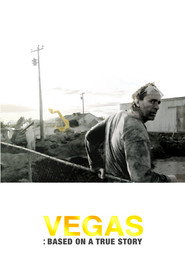 Vegas: Based on a True Story