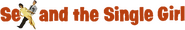Logo of Sex and the Single Girl image size 787x128