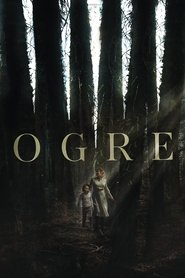 Regarder Film Ogre en streaming VF