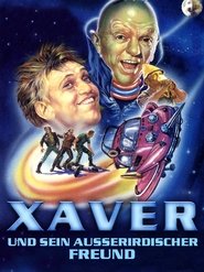poster Xaver und sein außerirdischer Freund