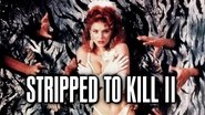 Backdrop of Stripped to Kill 2: Live Girls image size 1280x720