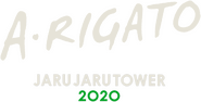 Logo of A•RIGATO –JARUJARU TOWER 2020– image size 1055x538