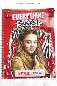 Poster of Everything Sucks! image size 2000x3000