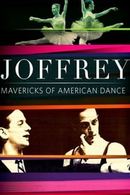 Joffrey: Mavericks of American Dance 2012 123movies