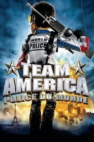 Voir film Team America: Police du monde en streaming