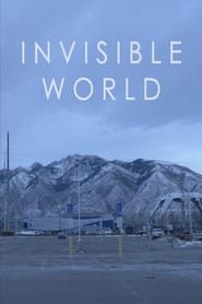 Invisible World