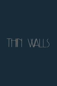 Thin Walls