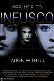 poster Prelude to Infusco
