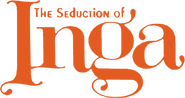 Logo of The Seduction of Inga image size 637x337