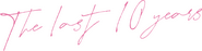 Logo of The Last 10 Years image size 885x226