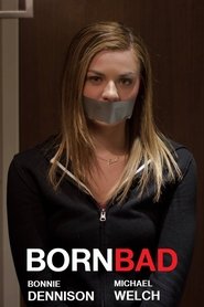 Poster of Born Bad image size 850x1278