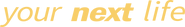Logo of Your Next Life image size 1079x160