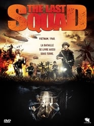 Film The Last Squad en streaming