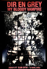 DIR EN GREY: My Bloody Vampire