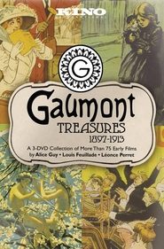 Poster of Gaumont Treasures 1897-1913 image size 600x910