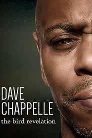 Dave Chappelle: The Bird Revelation 2017 123movies