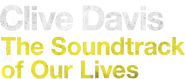Logo of Clive Davis: The Soundtrack of Our Lives image size 1247x530