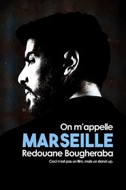 poster Redouane Bougheraba : On m'appelle Marseille