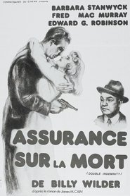 Voir film Assurance sur la mort en streaming Voir film Assurance sur la mort en streaming