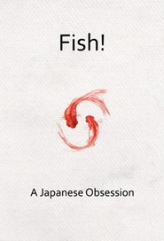 poster Fish! A Japanese Obsession