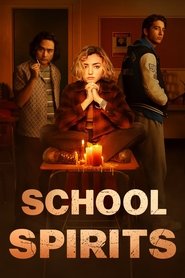 Poster of School Spirits image size 1250x1875