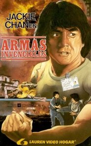 Armas invencibles (Police Story)