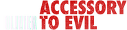 Logo of Monique Olivier: Accessory to Evil image size 855x205