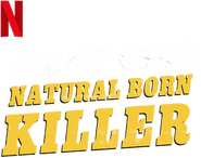 Logo of Jimmy Carr: Natural Born Killer image size 312x246