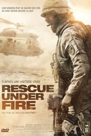 Voir film Rescue Under Fire en streaming