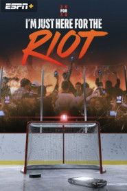 poster I'm Just Here for the Riot