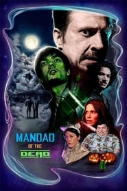 Mandao of the Dead 2018 123movies