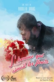 poster The Man Who Loved Flowers