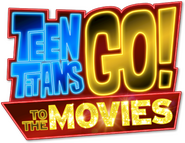 Logo of Teen Titans Go! To the Movies image size 385x298