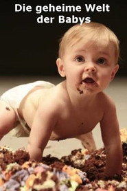 Die geheime Welt der Babys