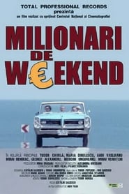 Milionari de Weekend