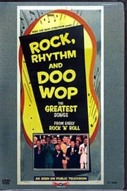 Rock, Rhythm & Doo Wop FULL MOVIE