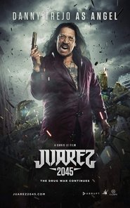 Poster of Juarez 2045 image size 1280x2048