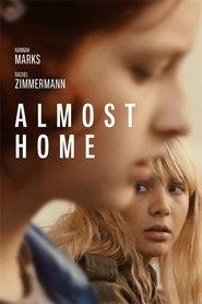 Poster of Almost Home image size 960x1440