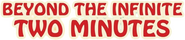 Logo of Beyond the Infinite Two Minutes image size 539x117