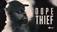 Backdrop of Dope Thief image size 3840x2160