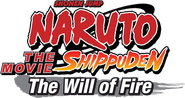 Logo of Naruto Shippuden the Movie: The Will of Fire image size 998x528