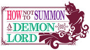 Logo of How Not to Summon a Demon Lord image size 536x302