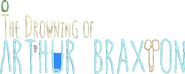 Logo of The Drowning of Arthur Braxton image size 593x238
