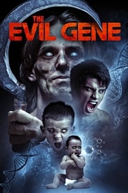 The Evil Gene 2016 123movies