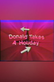 Donald Takes a Holiday poster