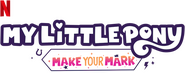 Logo of My Little Pony: Make Your Mark image size 721x285
