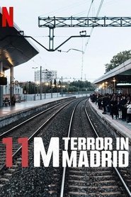 Poster of 11M: Terror in Madrid image size 500x750