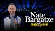 Backdrop of Nate Bargatze: Hello World image size 2600x1463